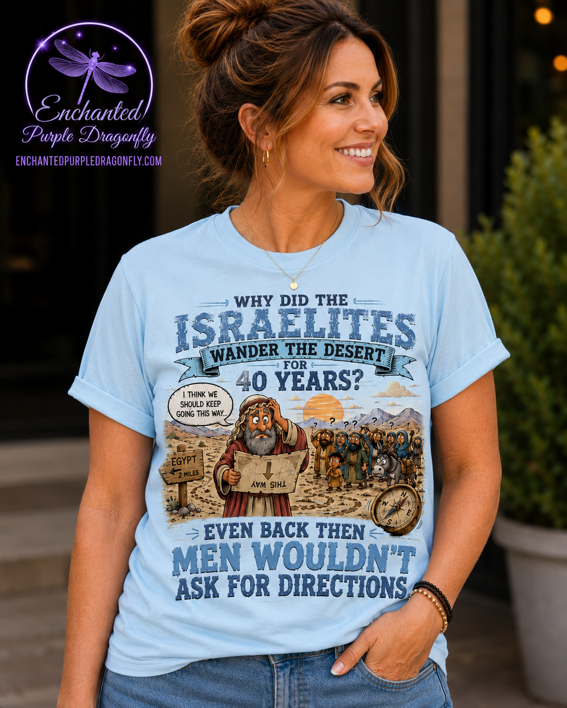 Directinal Faith, humor, and a little truth all in one shirt!